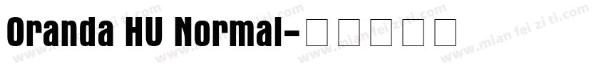 Oranda HU Normal字体转换